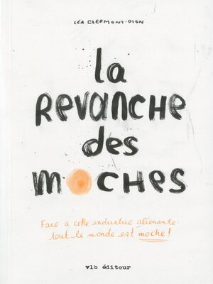 cover image of La revanche des moches